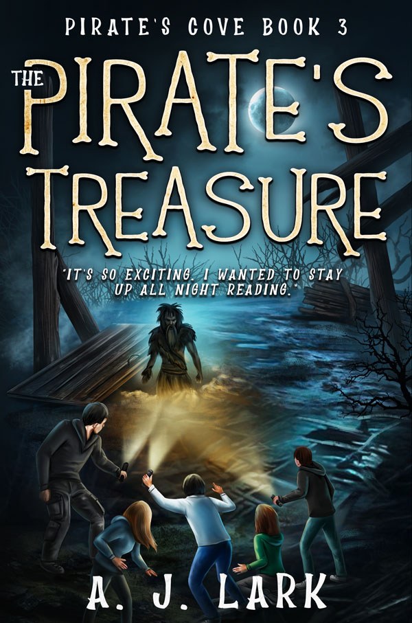 The Pirate's Treasure — Pirate's Cove Book 3 by A. J. Lark